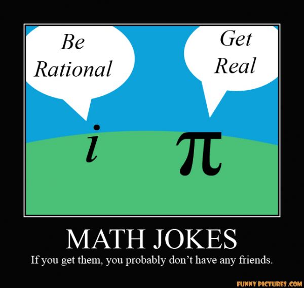 Name:  Math_Jokes.jpg
Views: 1076
Size:  34.2 KB