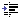 Indent